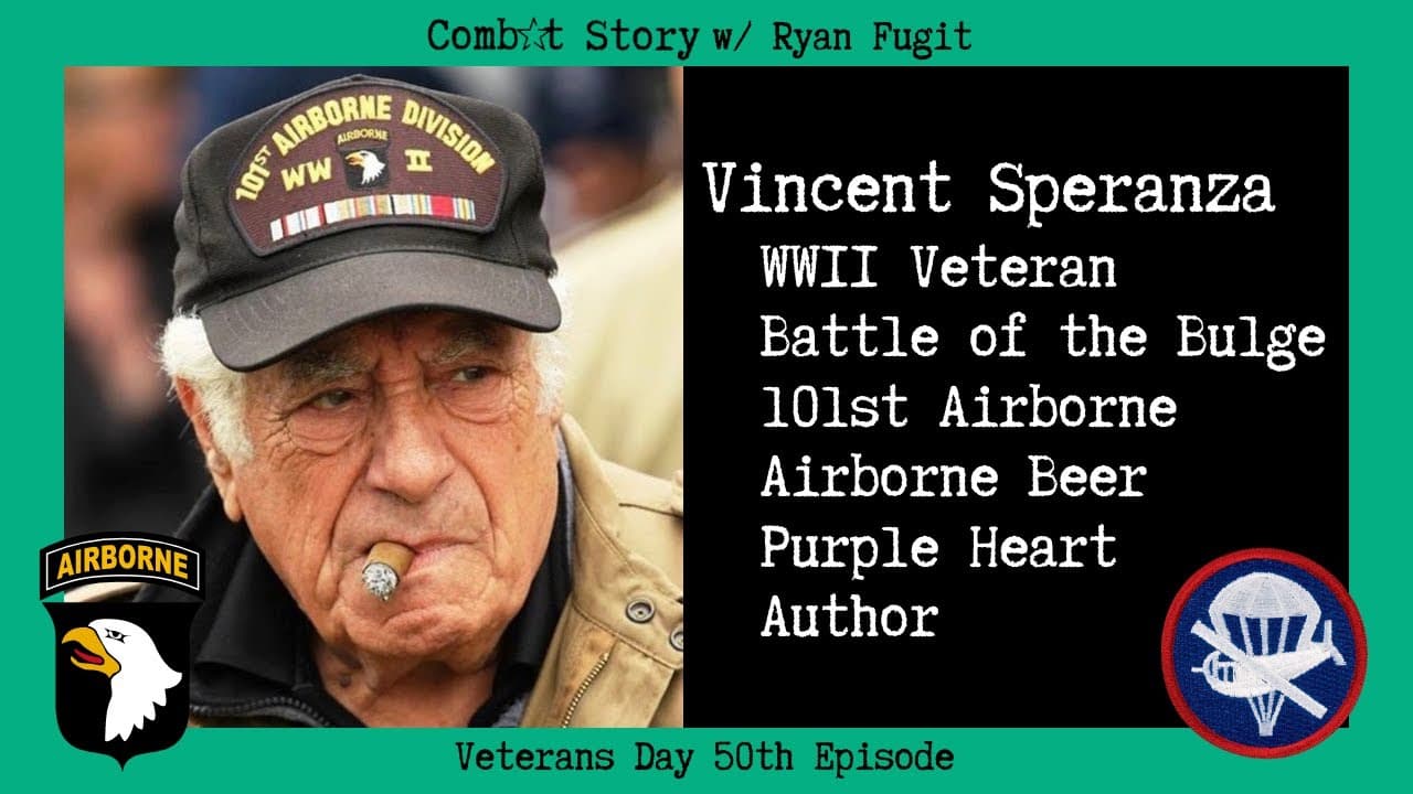 Combat Story (Ep 50): Vincent Speranza | WWII Veteran | Battle of the Bulge | Airborne Beer | Author