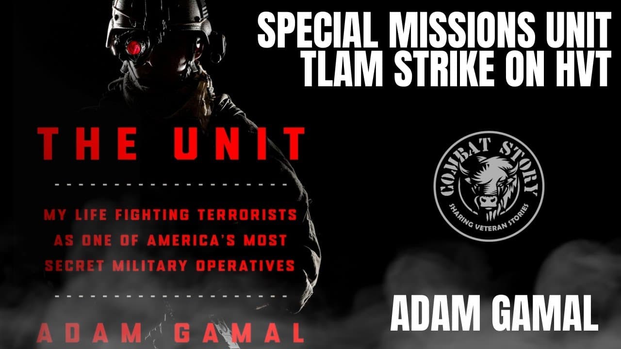 Inside Look at The Unit (Special Missions Unit) | Tomahawks vs HVTs | Getting Shot | Adam Gamal