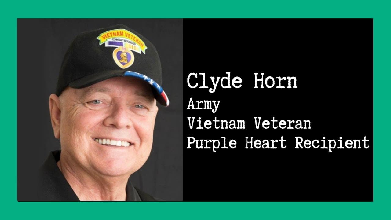 Combat Story (Ep 6) : Dr. Clyde Horn Purple Heart Recipient | Vietnam Infantryman | Author