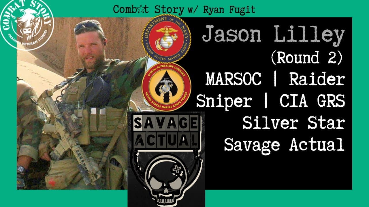 Marine Special Operator | CIA Global Response Staff | Savage Actual | Jason Lilley (Round 2)