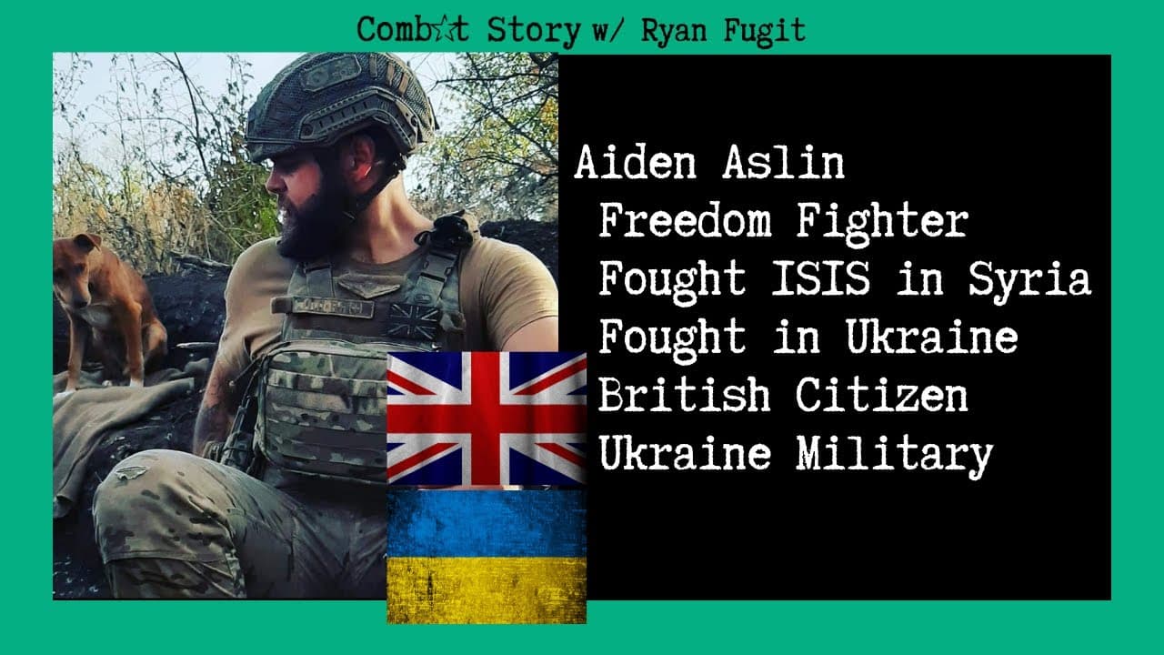CS#61: Freedom Fighter | Fought ISIS in Syria | Fought in Ukraine | Ukraine Military
