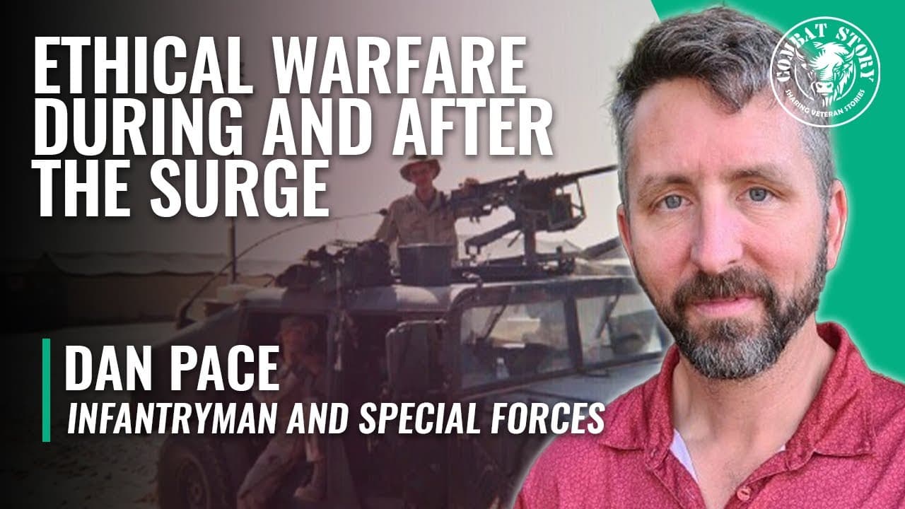 Surviving the Surge in Iraq | Special Forces and Infantryman | The Surge | 7th GRP 1st ID | Dan Pace