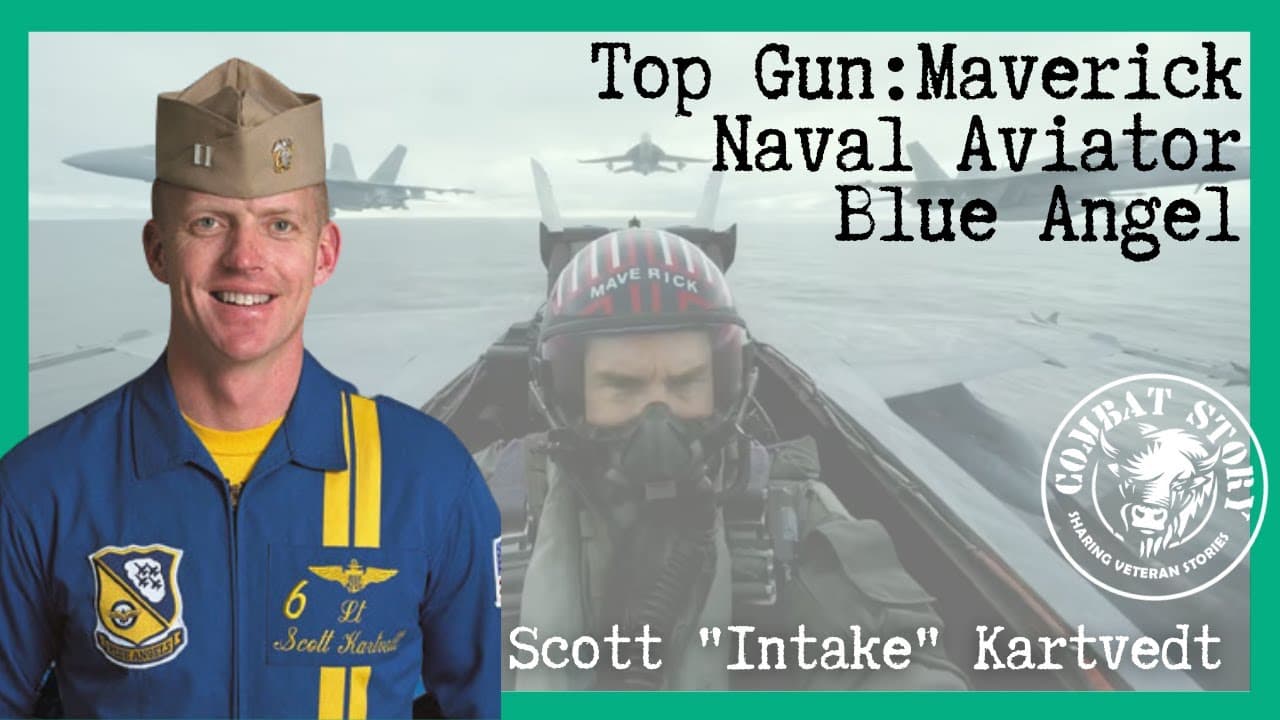 Top Gun Maverick Stunt Pilot | F/A-18 Combat Aviator | Blue Angel | F-35 | Scott “Intake” Kartvedt