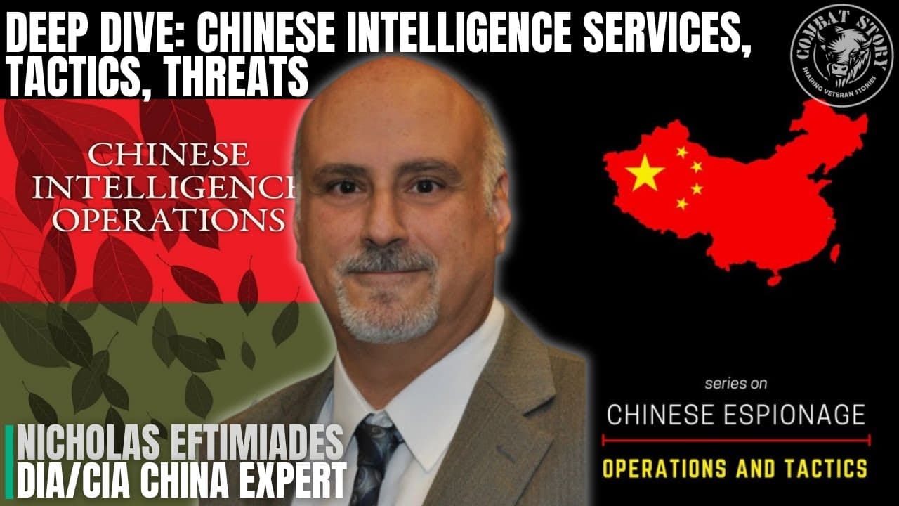 Unmasking China Intelligence Threats, Capabilities, and Structure | Expert Nicholas Eftimiades