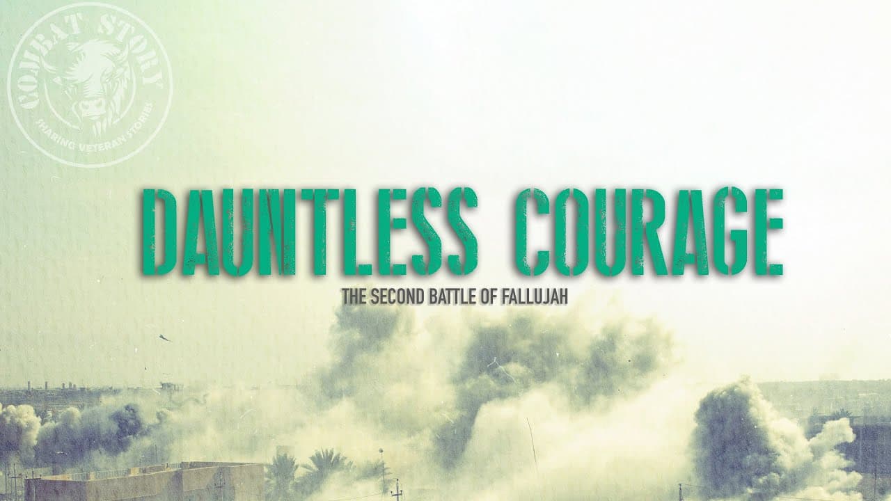 Dauntless Courage: Fallujah II Like You've Never Seen Before